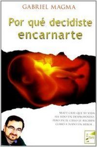 Produktbild: Por qu&eacute; decidiste encarnarte
