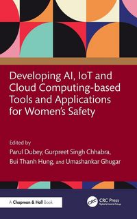 Produktbild: Developing AI, IoT and Cloud Computing-based Tools and Applications for Women's Safety