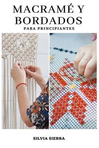 Produktbild: Macram&eacute; y bordados para principiantes
