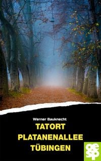 Produktbild: Tatort Platanenallee T&uuml;bingen