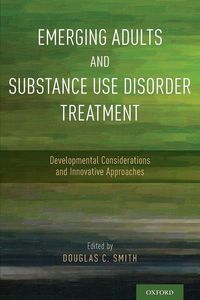 Produktbild: Emerging Adults and Substance Use Disorder Treatment