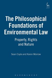 Produktbild: The Philosophical Foundations of Environmental Law
