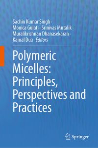 Produktbild: Polymeric Micelles: Principles, Perspectives and Practices