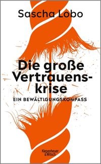 Produktbild: Die gro&szlig;e Vertrauenskrise