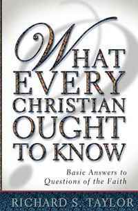 Produktbild: What Every Christian Ought to Know
