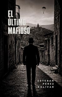 Produktbild: El &uacute;ltimo mafioso