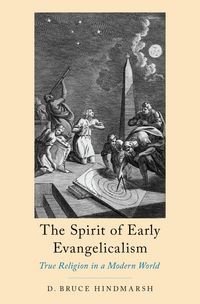 Produktbild: The Spirit of Early Evangelicalism