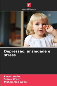 Produktbild: Depress&atilde;o, ansiedade e stress