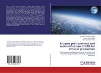 Produktbild: Enzyme pretreatment and saccharification of EFB for ethanol production