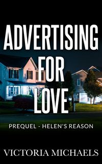 Produktbild: Advertising For Love - Prequel: Helen's Reason