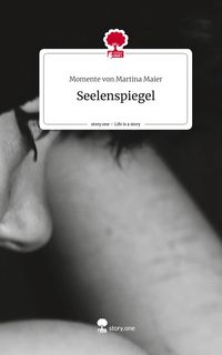 Produktbild: Seelenspiegel. Life is a Story - story.one