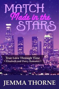 Produktbild: Match Made in the Stars (True Love Through Time, #1)