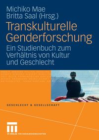 Transkulturelle Genderforschung Michiko Mae