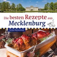 Produktbild: Die besten Rezepte aus Mecklenburg