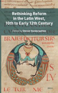 Produktbild: Rethinking Reform in the Latin West, 10th to Early 12th Century