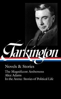 Produktbild: Tarkington, B: Liam Booth Tarkington Novels &
