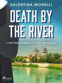 Produktbild: Death by the River: a Tuscan cosy mystery full of small-town charm