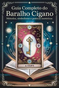 Produktbild: Guia Completo do Baralho Cigano - M&eacute;todos, Simbolismo e Pr&aacute;ticas Esot&eacute;ricas