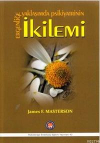 Produktbild: Ergenlige Yaklasimda Psikiyatrinin Ikilemi