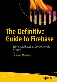 Produktbild: The Definitive Guide to Firebase