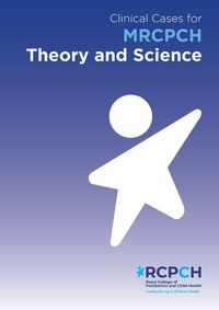 Produktbild: Clinical Cases for MRCPCH Theory and Science