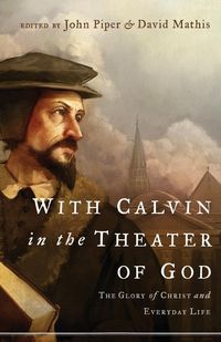 Produktbild: With Calvin in the Theater of God