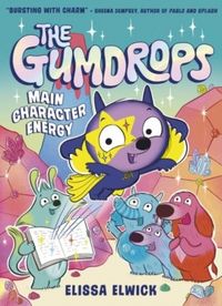Produktbild: The Gumdrops: Main Character Energy