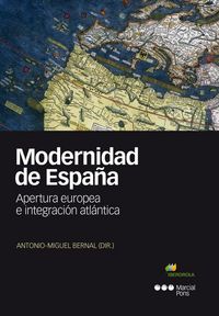 Produktbild: Modernidad de Espa&ntilde;a : apertura europea e integraci&oacute;n atl&aacute;ntica