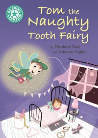 Bild vom Artikel Tom the Naughty Tooth Fairy vom Autor Elizabeth Dale