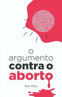 Produktbild: O argumento contra o aborto