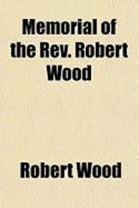 Produktbild: Memorial of the REV. Robert Wood