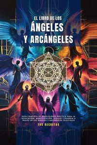 Produktbild: El Libro De Los &aacute;ngeles Y Arc&aacute;ngeles