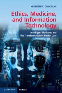 Produktbild: Ethics, Medicine, and Information Technology