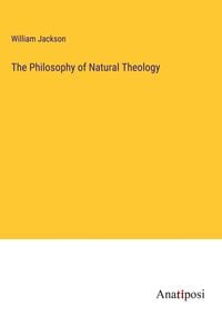 Produktbild: The Philosophy of Natural Theology