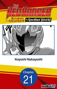 Produktbild: The Red Ranger Becomes an Adventurer in Another World #021