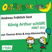 Produktbild: K&ouml;nig Arthur schl&auml;ft nie (1)