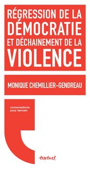 Produktbild: R&eacute;gression de la d&eacute;mocratie et d&eacute;cha&icirc;nement de la violence