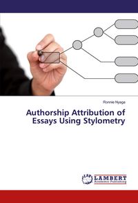 Produktbild: Authorship Attribution of Essays Using Stylometry
