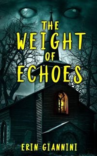 Produktbild: The Weight of Echoes