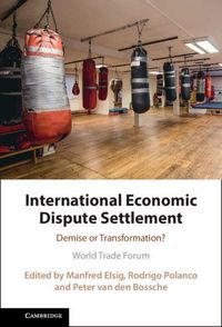Produktbild: International Economic Dispute Settlement