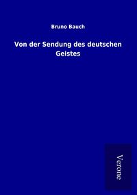 Produktbild: Von der Sendung des deutschen Geistes