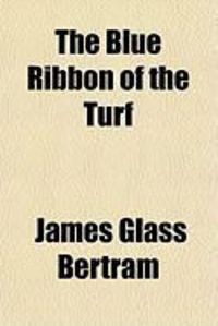 Produktbild: The Blue Ribbon of the Turf