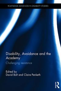 Produktbild: Disability, Avoidance and the Academy
