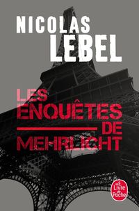 Produktbild: Les enqu&ecirc;tes de Mehrlicht