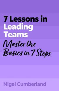 Produktbild: 7 Lessons in Leading Teams