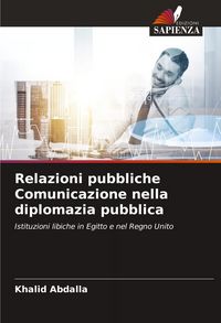 Produktbild: Relazioni pubbliche Comunicazione nella diplomazia pubblica