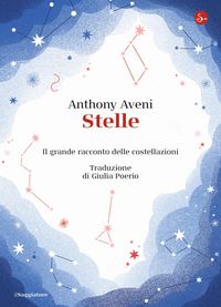 Produktbild: Stelle. Il grande racconto delle costellazioni