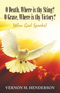 Produktbild: O Death, Where Is Thy Sting? O Grave, Where Is Thy Victory?