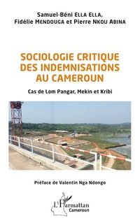 Produktbild: Sociologie critique des indemnisations au Cameroun