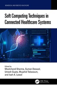 Produktbild: Soft Computing Techniques in Connected Healthcare Systems